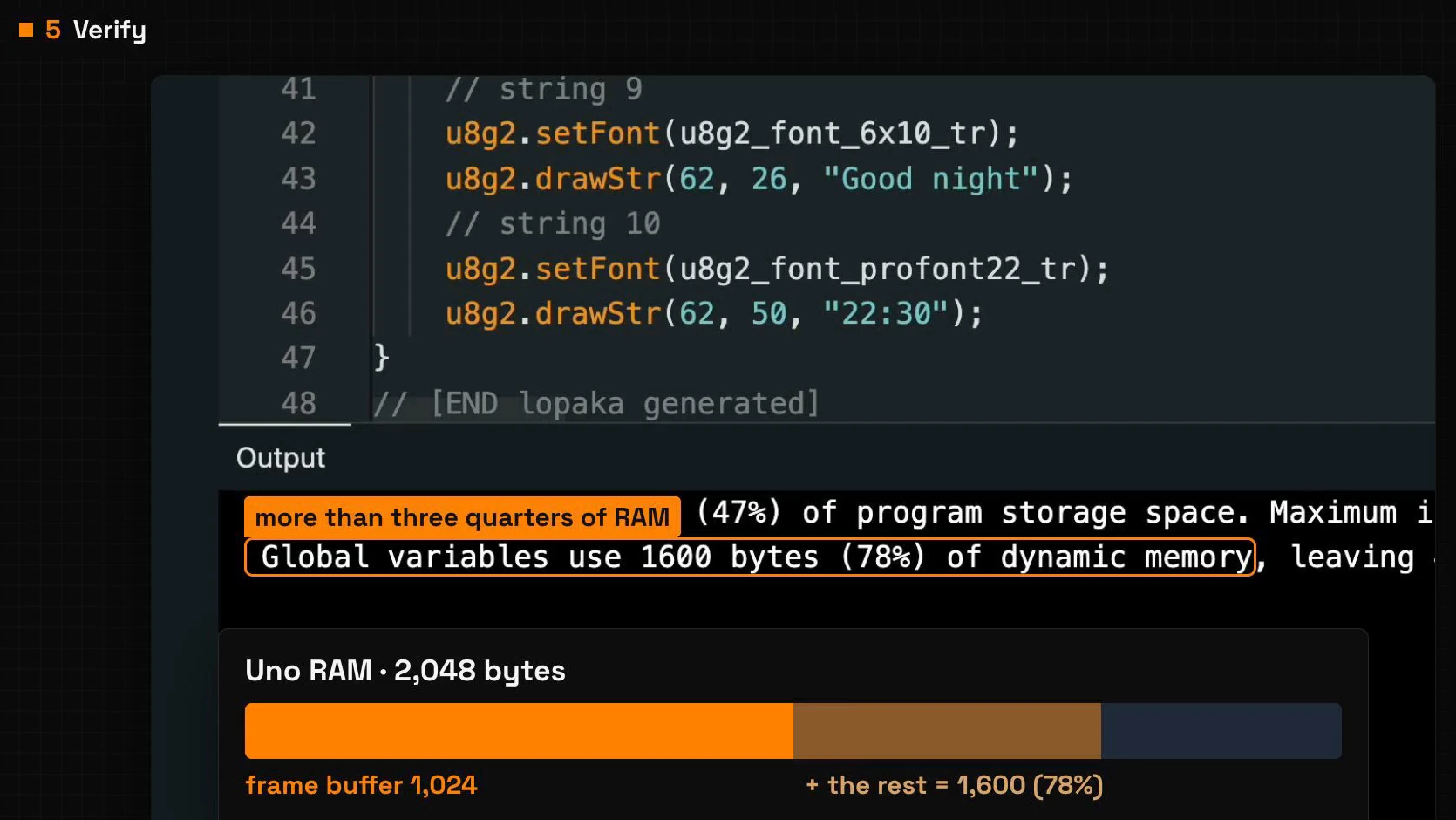 The Verify output: 15394 bytes (47%) of flash and 1600 bytes (78%) of dynamic memory, and a bar of the UNO's 2,048 bytes of RAM with the 1,024-byte frame buffer taking half