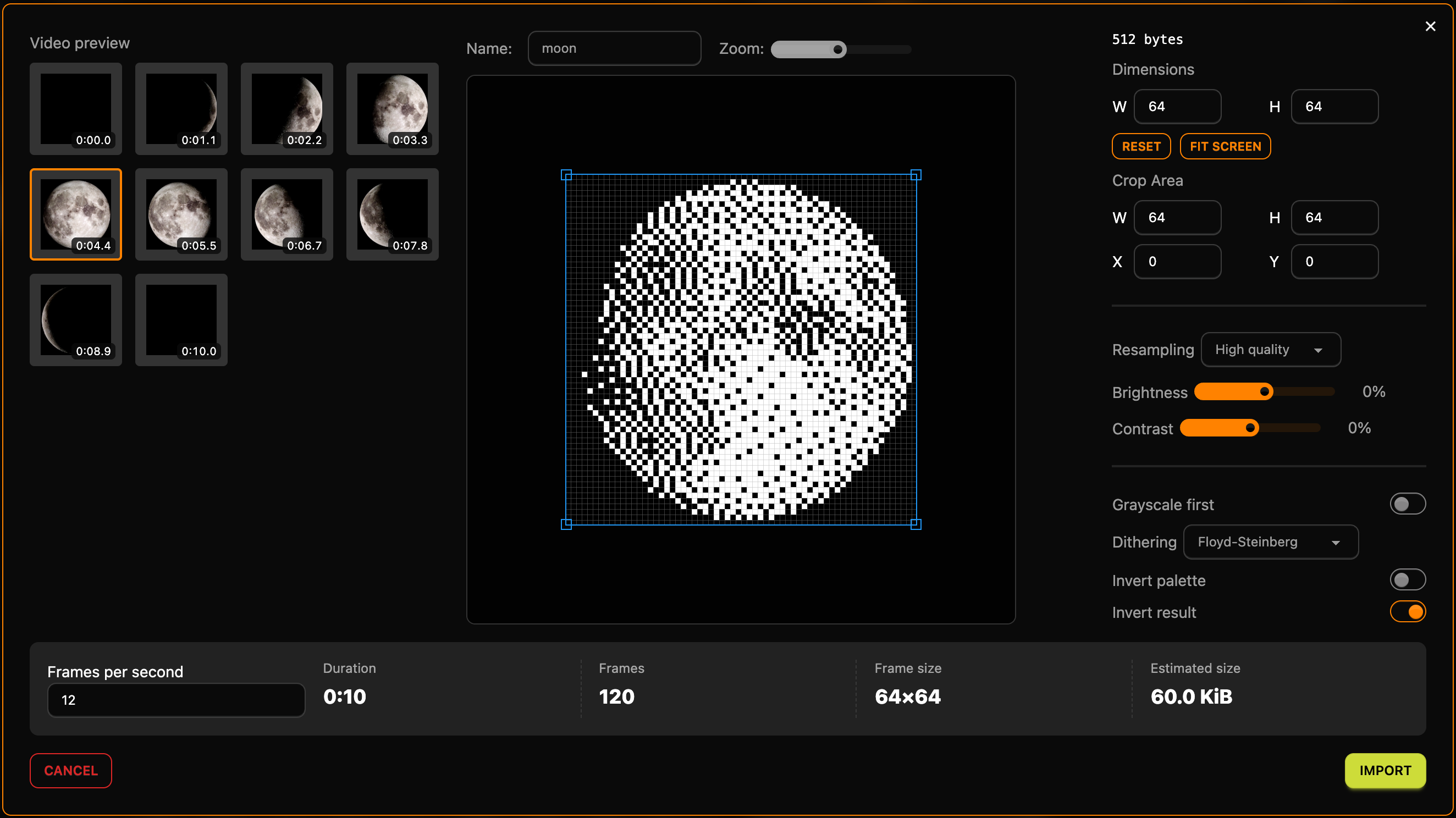 The video import dialog with the moon: the full moon in the preview as a pattern of dots, Floyd-Steinberg dithering, Invert result on, 12 frames per second, duration 0:10, 120 frames, frame size 64×64 and an estimated size of 60.0 KiB