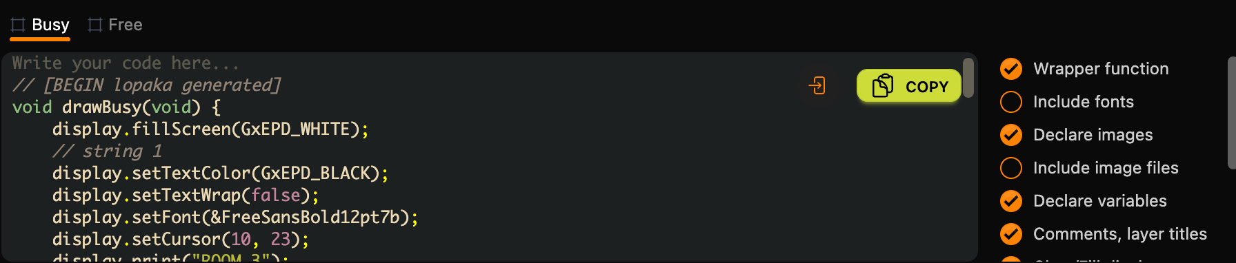 The code panel with the Busy and Free tabs: the generated drawBusy function starts after the BEGIN marker, and Include fonts is turned off in the switches on the right