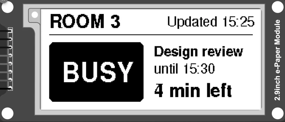 A 2.9-inch e-paper module showing a meeting room sign with ROOM 3, Updated 15:25, a black BUSY block, Design review, until 15:30 and 4 min left