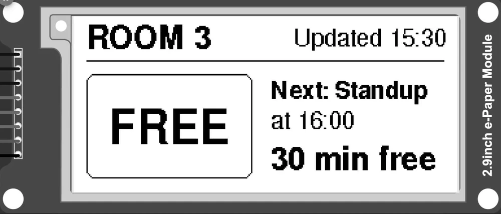 The 2.9-inch e-paper module after the meeting, asleep: ROOM 3, Updated 15:30, FREE in an outlined frame, Next: Standup, at 16:00 and 30 min free